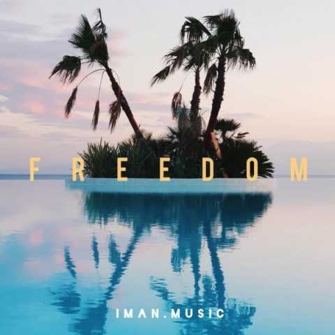 دانلود آهنگ جدید ایمان بیک نژاد به نام آزادی