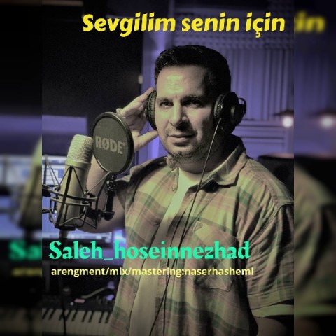 دانلود آهنگ جدید صالح حسین نژاد به نام سوگیلیم سنین ایچین