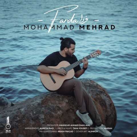 دانلود آهنگ جدید محمد مهراد به نام فردا