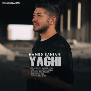 دانلود آهنگ حامد سانیانی به نام یاغی دانلود آهنگ حامد سانیانی به نام یاغی